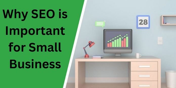 Why SEO is Important for Small Business